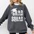 Grad Squad Graduate Graduation T-Shirt Graduation Idea Comfort Colors Sweatshirt Pepper