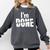 I'm Done Sarcastic Introvert Introversion Comfort Colors Sweatshirt Pepper I'm Done Sarcastic Introvert Introversion Comfort Colors Sweatshirt Pepper