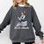 Its Dr Actually Doctorate PhD EdD Graduation Graduate Comfort Colors Sweatshirt Pepper