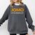 JOMO Joy Of Missing Out Introvert Comfort Colors Sweatshirt Pepper JOMO Joy Of Missing Out Introvert Comfort Colors Sweatshirt Pepper