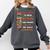 I Just Want To Read My Books Ignore All Of My Adult Problems Comfort Colors Sweatshirt Pepper