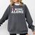 I Love Being Alone Introvert & Anxious Girl Red Heart Comfort Colors Sweatshirt Pepper