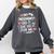 My Mommy Did It And She Did It For Me Graduation Nurse Mom Comfort Colors Sweatshirt Pepper