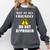 Not At All Friendly Do Not Approach Introvert Warning Comfort Colors Sweatshirt Pepper Not At All Friendly Do Not Approach Introvert Warning Comfort Colors Sweatshirt Pepper