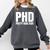 PHD Pretty Huge Debt Doctoral Degree PHD Graduation Comfort Colors Sweatshirt Pepper