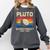 Pluto Never Forget Space Nostalgia Astronomy Humor Comfort Colors Sweatshirt Pepper