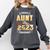 Proud Aunt Of A Class Of 2023 Graduate Graduation Women Comfort Colors Sweatshirt Pepper