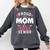 Proud Mom Of a 2021 Senior Year School Graduation Party Comfort Colors Sweatshirt Pepper