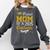 Proud Mom Of A 2025 Graduate Senior Class Of 2025 Graduation Comfort Colors Sweatshirt Pepper