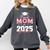 Proud Mom Of a 2025 Graduate Senior Mom Family Graduation Comfort Colors Sweatshirt Pepper