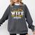 Proud Wife Of a DPT Graduate Graduation Grad Comfort Colors Sweatshirt Pepper