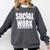 Social Work Graduate TShirt College Graduation Comfort Colors Sweatshirt Pepper