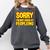 Sorry Im Not Good At Peopleing Introvert Comfort Colors Sweatshirt Pepper