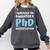 i Survived My Daughters Phd Dissertation College Graduation Comfort Colors Sweatshirt Pepper