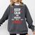 Xmas Nurse Graduation Keep Calm I'm Almost A Nurse Comfort Colors Sweatshirt Pepper