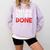 2018 Percent Done Senior Graduation Shirt Comfort Colors Sweatshirt Orchid