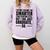 I Graduated Graduation Seniors Him Or Her Comfort Colors Sweatshirt Orchid