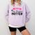 Hotter By One Degree Class Of 2018 Graduation T-Shirt Comfort Colors Sweatshirt Orchid