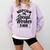 Keep Calm The Social Worker Is Here Graduation Work Job Comfort Colors Sweatshirt Orchid