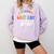 Last Day Of School Year 2025 Preschool Autograph Graduation Comfort Colors Sweatshirt Orchid