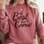 The Best Is Yet To Come Graduation Comfort Colors Sweatshirt Crimson
