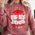 Big Sis Of a 2025 Graduate Class Senior Graduation Grad 25 Comfort Colors Sweatshirt Crimson
