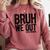Bruh We Out 8th Graders Eighth Grade Graduation Class 2026 Comfort Colors Sweatshirt Crimson