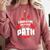 I Chose The Psycho Path School Graduation Comfort Colors Sweatshirt Crimson