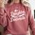 My Daughter Has a Doctorate Graduation Mom PhD Graduate Comfort Colors Sweatshirt Crimson