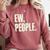 EW People Introvert Sarcastic Graphic Style Comfort Colors Sweatshirt Crimson