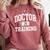 Future Doctor In Training Medical Med School MD Graduation Comfort Colors Sweatshirt Crimson