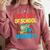 Graduation First Day Of School Crushed It Comfort Colors Sweatshirt Crimson