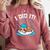 Graduation Did It Sloth Graduate Animal Sloths Sloth Comfort Colors Sweatshirt Crimson