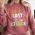 Happy Last Day Of 1st Grade Shirt Cutie Graduation Comfort Colors Sweatshirt Crimson
