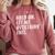 Hold On Let Me Overthink This Anxiety Introvert Person Comfort Colors Sweatshirt Crimson