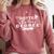 Now Hotter By One Degree 2021 College Graduation Comfort Colors Sweatshirt Crimson