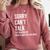 Introvert Can't Talk Reached People Limit For The Week Comfort Colors Sweatshirt Crimson