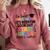 Kindergarten Graduation Graduate 1st Grade Here I Come Kids Comfort Colors Sweatshirt Crimson