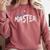 Masters Degree Master Graduation Graduate School Comfort Colors Sweatshirt Crimson