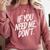 If You Need Me Don’t Sarcastic Introvert Comfort Colors Sweatshirt Crimson If You Need Me Don’t Sarcastic Introvert Comfort Colors Sweatshirt Crimson