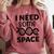 I Need Some Space Introvert Astronaut Science Comfort Colors Sweatshirt Crimson