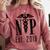 Nurse Practitioner Graduation NP Est 2019 Shirt Comfort Colors Sweatshirt Crimson