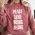 Peace Love And Being Alone Sarcastic Humor Introvert Comfort Colors Sweatshirt Crimson Peace Love And Being Alone Sarcastic Humor Introvert Comfort Colors Sweatshirt Crimson