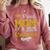 Proud Mom Of A 2025 Graduate Senior Class Of 2025 Graduation Comfort Colors Sweatshirt Crimson