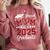 Proud Mom Of 2025 Senior Graduate Matching Family Graduation Comfort Colors Sweatshirt Crimson
