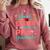 Proud Sister Of An Amazing PhD Graduate Family Graduation Comfort Colors Sweatshirt Crimson