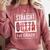 Straight Outta First Grade Graduation 1st Grade T Shirt Comfort Colors Sweatshirt Crimson