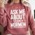 Ask Me About The Book Of Mormon Comfort Colors Sweatshirt Orchid
