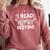 Book Lover Reading Bookish Floral I Read Past My Bedtime Comfort Colors Sweatshirt Orchid