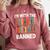 I'm With The Banned Librarian Banned Book Lover Reader Comfort Colors Sweatshirt Orchid